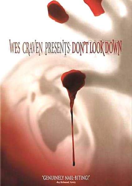 WES CRAVEN PRESENTS DON\'T LOOK DOWN